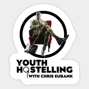 TV Series Idea - Youth Hostelling with Chris Eubank Sticker
